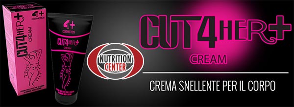 Cut 4 Her+ Cream prodotto per snellire fianchi e addome, studiato per donne contiene composti drenanti e dimagranti