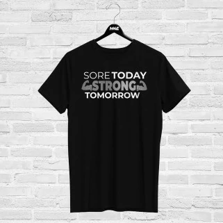 T-shirt motivazionale SORE TODAY STRONG TOMORROW motivated4ever M4E